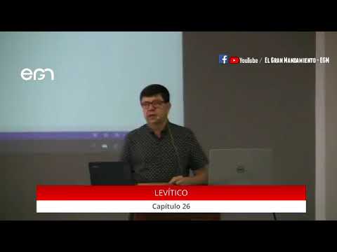 Estudio Bíblico:  Levítico 26 - Pr. Freddy Romero