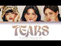 TEARS cover by Yeji, Ryujin and Yuna ft.Chaeryeong of ITZY ( 있지) | color coded lyrics Eng/Rom/Han
