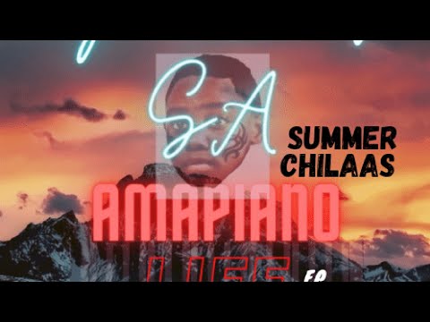 Dj Xboy SA - Summer Chilaas