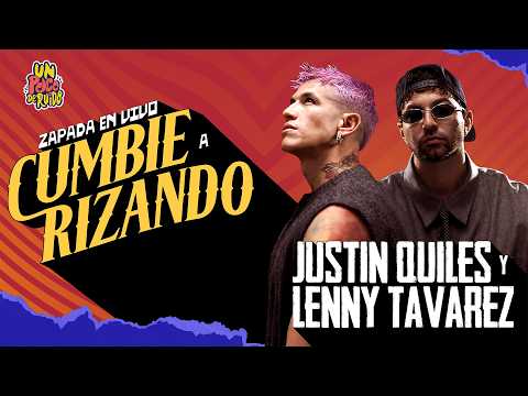 CUMBIERIZANDO a “Justin Quiles y Lenny Tavarez” / UN POCO DE RUIDO !