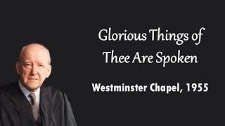 Glorious Things of you are Spoken
