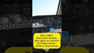 Landung Madeira - Lande-Abbruch im letzten Moment - Durchstarten