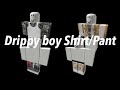 DRIPPY BOY SHIRT/PANT CODES❤️