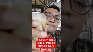 Download lagu STORY WA JUS ALPUKAT SEGAR DAN SEHAT!!! #shorts mp3 Download lagu STORY WA JUS ALPUKAT SEGAR DAN SEHAT!!! #shorts mp3