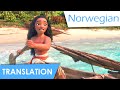 How Far I Ll Go Norwegian Lyrics Translation