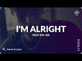 Ugly Kid Joe - I'm Alright (Lyrics for Desktop)