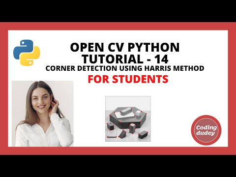 OpenCV Python Tutorial 14 for Beginners | Corner Detection System - 2021 | HARRIS DETECTION METHOD