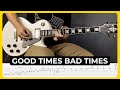 Good Times Bad Times Led Zeppelin Tabs Guitar Lesson Cover Tutorial All Guitar Parts
