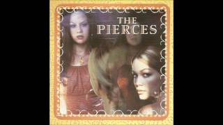 The Pierces - I Don&#39;t Need You (2000)