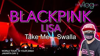 Download lagu BLACKPINK Lisa - Take Me / Swalla Live - World Tour IN YOUR AREA Jakarta 2019  - 4K mp3