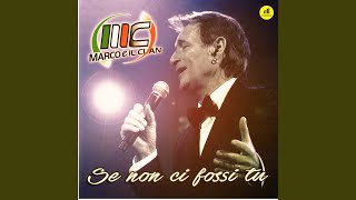 Se Non Ci Fossi Tu