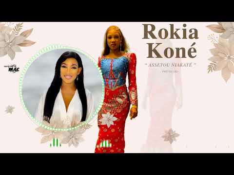 ROKIA KONE ASSETOU NIAKATÉ