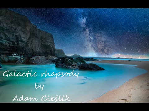 Adam Cieślik - Galactic rhapsody