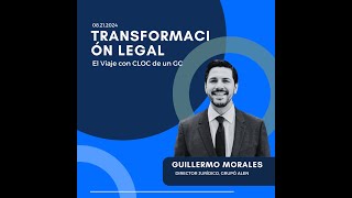 Transformación Legal   El Viaje con CLOC de un GC