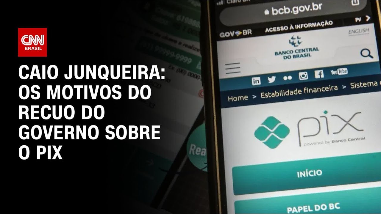 Caio Junqueira: Os motivos do recuo do governo sobre o Pix | CNN PRIME TIME