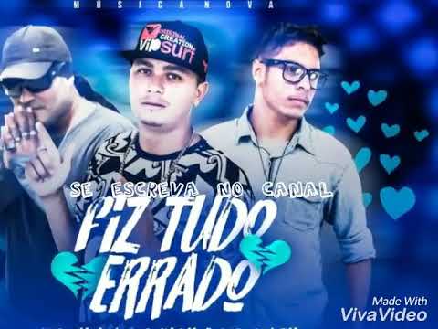 MUSICA NOVA MC VICK E NIMJA E MC CLARK FIZ TUDO ERRADO