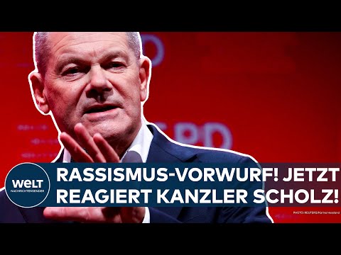 OLAF SCHOLZ: Rassismus-Vorwurf! Jetzt reagiert der Kanzler - rechtliche Schritte eingeleitet!