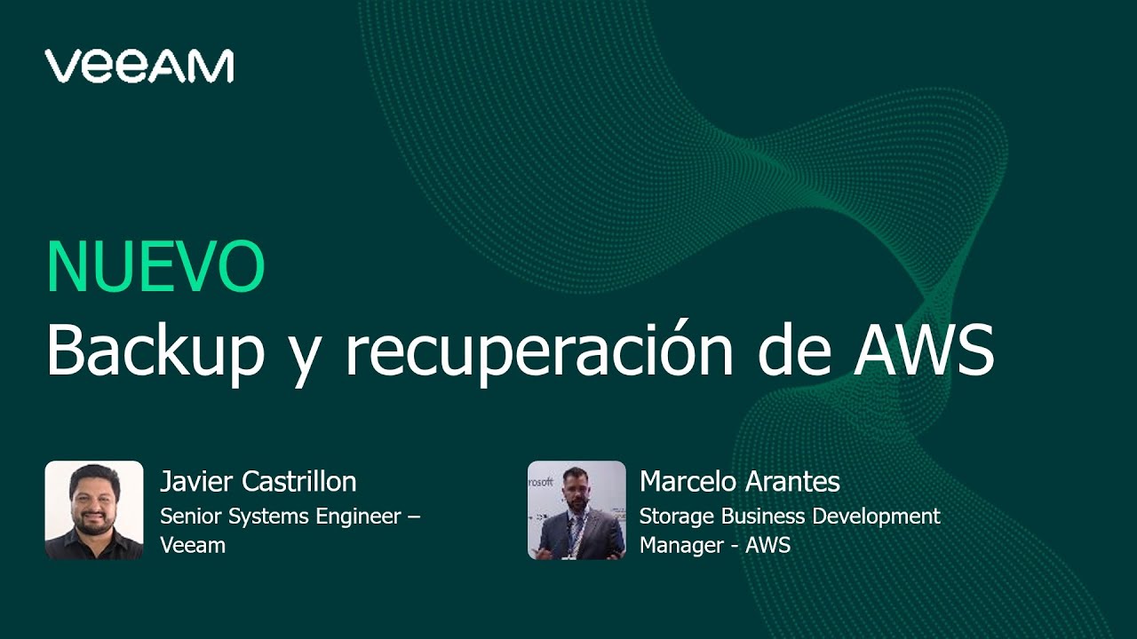 ¡Nuevo backup y recuperación en AWS! video