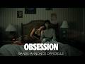 OBSESSION Bande Annonce Officielle