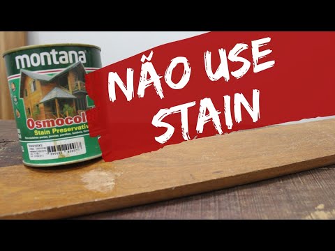 Acabamento para madeira - porque não usar o Stain ⛔️