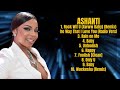 Ashanti Year S Top Music Compilation Superior Chart Toppers Playlist Balanced