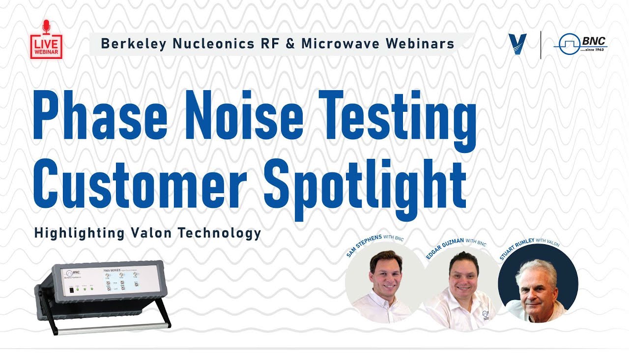 BNC Phase Noise Testing Customer Spotlight : Valon Technology