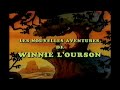 Intro Générique Les Nouvelles Aventures De Winnie L Ourson 1988