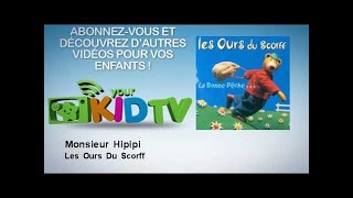 Les Ours Du Scorff - Monsieur Hipipi