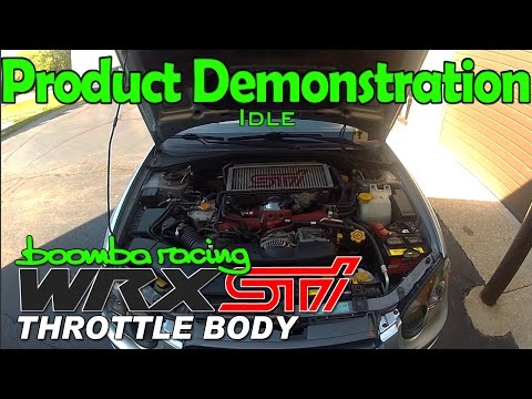 Subaru STi DBW Throttle Body Idle | Boomba Racing
