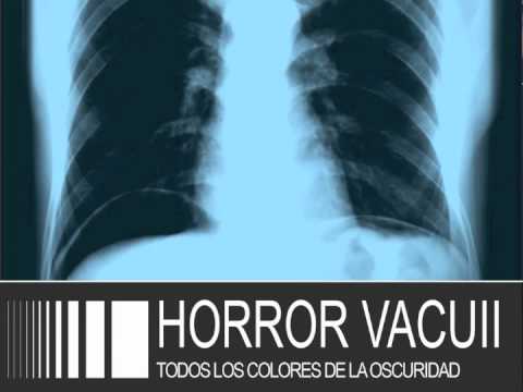 Horror Vacuii - Todos los colores de la oscuridad.m4v