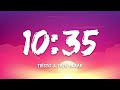 Tiësto & Tate McRae - 10:35 (Lyrics)