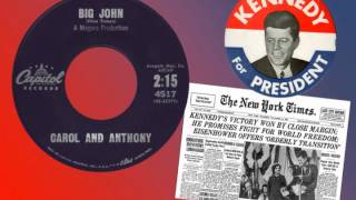 CAROL & ANTHONY (April & Nino) - Big John (Kennedy) (1961)
