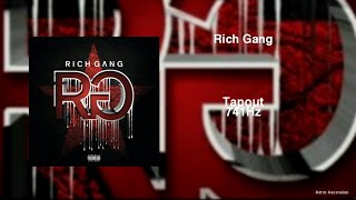 Rich Gang - Tapout [741Hz Solve Problems, Improve Emotional Stability]