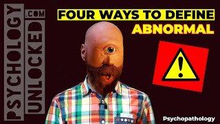 ⚠️ Four Ways to Define Psychological Abnormality ⚠️ Abnormal Psychology ⚠️ Psychopathology