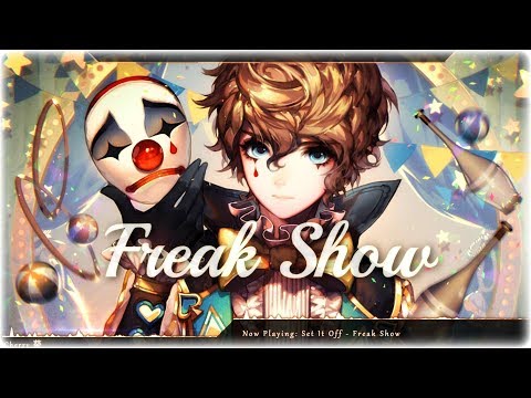 Nightcore - Freak Show