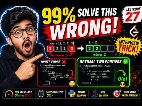 Leetcode 27 Remove Element Optimal Two Pointer Solution Explained