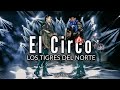 El Circo | Los Tigres del Norte (Audio) Corridos Prohibidos ☠