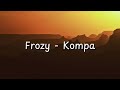 Frozy Kompa Instrumental Beat Hot Tiktok Songs From She Said She From The Island Tiktok Song