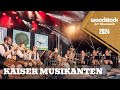 Kaiser Musikanten - Live am Woodstock der Blasmusik 2024