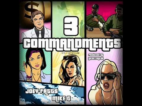 Joey Fatts (Feat. Mike G) - 3 Commandments  (Prod. By Leken Taylor)