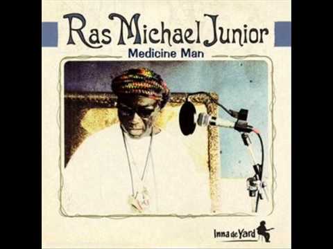 Ras Michael Junior - Medicine man