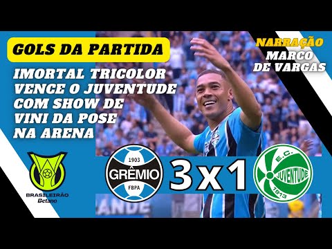 VINI DA POSE'S HAT-TRICK in the IMMORTAL'S victory | Grêmio 3x1 Juventude Goals Narration Marco d...