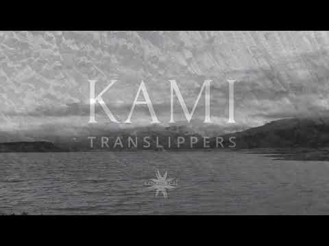 Translippers・Kami・Album Preview