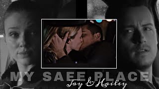 Jay & Hailey - My safe place