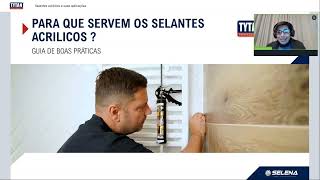Episódio 06 : Selantes Acrílicos e Suas Aplicações
