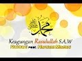 Keagungan Rasulullah Rabbani Feat Harakat Madani
