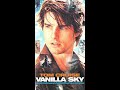 Opening To Vanilla Sky 2002 VHS Version 2 1440p60