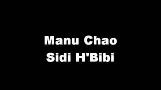 Manu Chao - Sidi H'Bibi