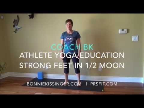 Athlete Yoga Education Snack: Strong Feet in Half Moon