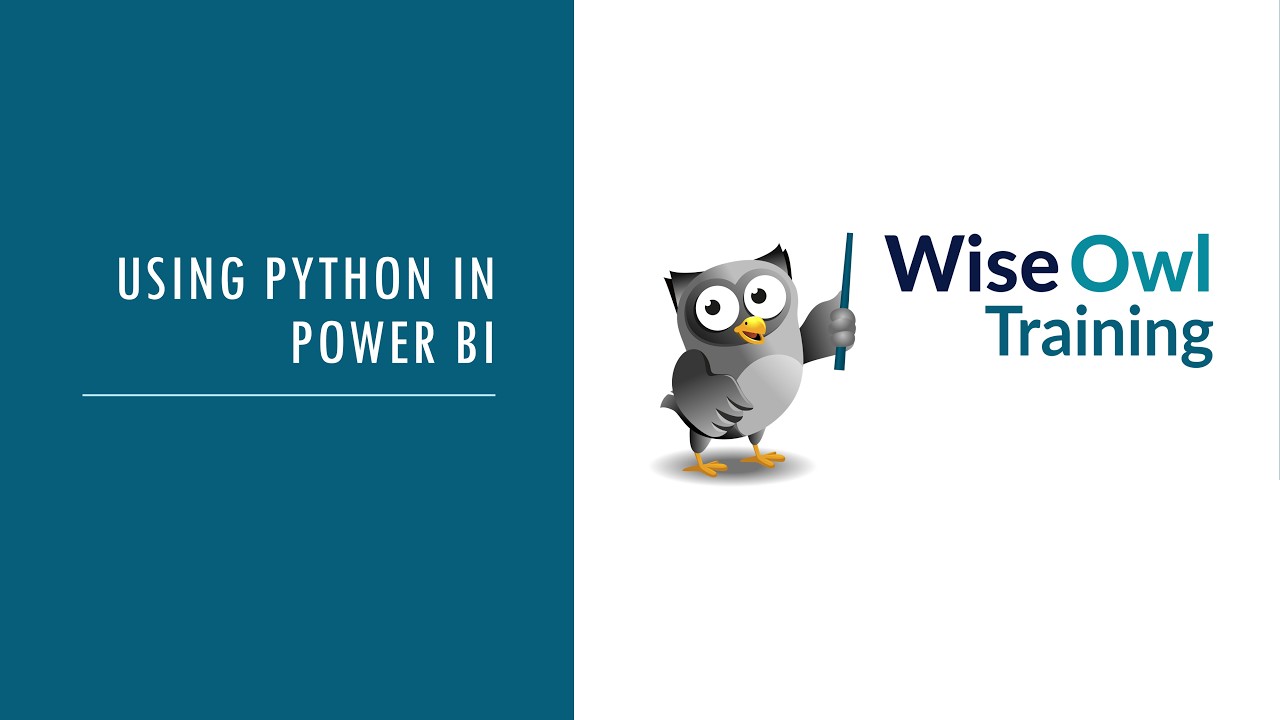 Wise Owl Webinar - Using Python in Power BI